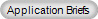 Application Briefs